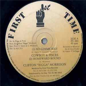 Download Clifton 'Bigga' Morrison - No Gimme Ikky