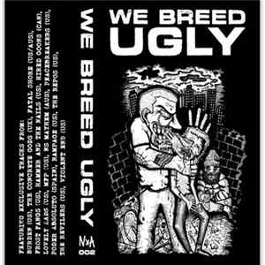 Download Various - We Breed Ugly
