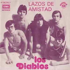Download Los Diablos - Lazos De Amistad / Samba Eaio