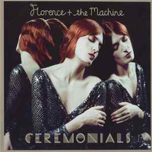 Download Florence + the Machine - Ceremonials