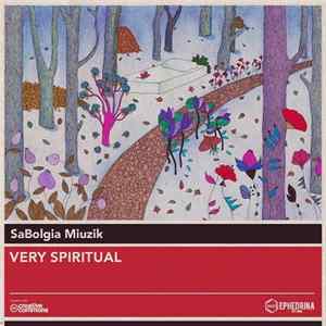 Download Sabolgia Miuzik - Very Spiritual