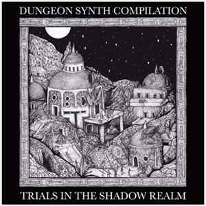 Download Various - Trials In The Shadow Realm