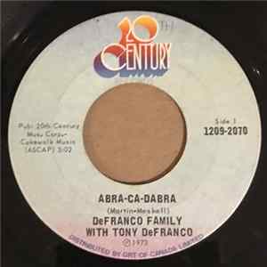 Download DeFranco Family Featuring Tony DeFranco - Abra-Ca-Dabra / Same Kind A' Love