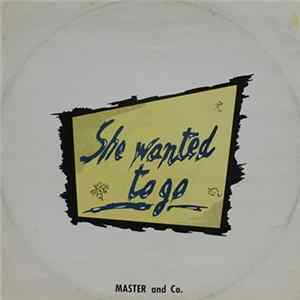 Download Master And Co. - She Wanted To Go