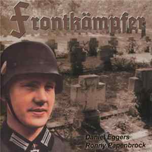 Download Daniel Eggers & Ronny Papenbrock - Frontkämpfer