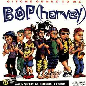 Download Bop (harvey) - Gitche Gumee To Me