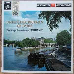 Download Adriano - Under The Bridges Of Paris