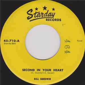 Download Bill Goodwin - Second In Your Heart / Teenage Blues