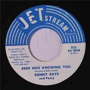 Download Sonny Raye - Been Nice Knowing You