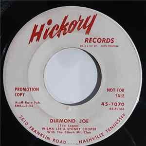Download Wilma Lee & Stoney Cooper - Diamond Joe / I Tell My Heart