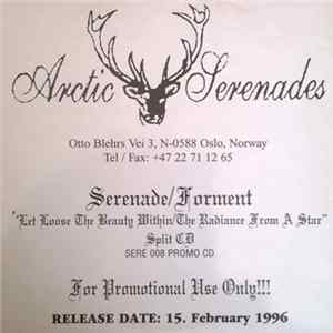 Download Serenade / Torment - Let Loose The Beauty Within / The Radiance From A Star