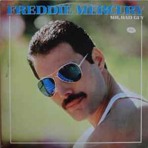 Download Freddie Mercury - Mr. Bad Guy