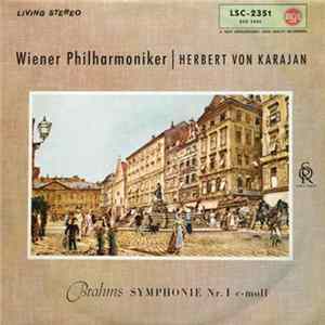 Download Wiener Philharmoniker | Herbert Von Karajan ‧ Brahms - Symphonie Nr. 1 C-moll