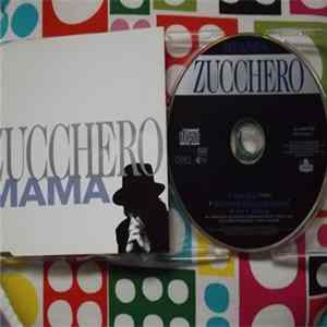Download Zucchero - Mama