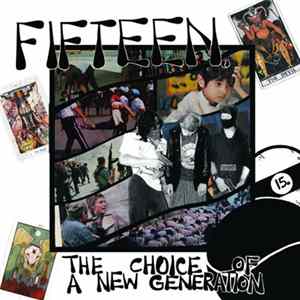 Download Fifteen - The Choice Of A New Generation