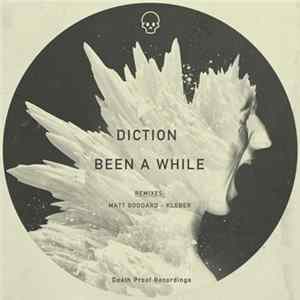 Download Diction - Been A While