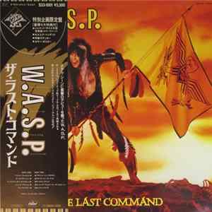 Download W.A.S.P. - The Last Command