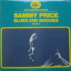 Download Sammy Price - Blues And Boogies - Volume 2