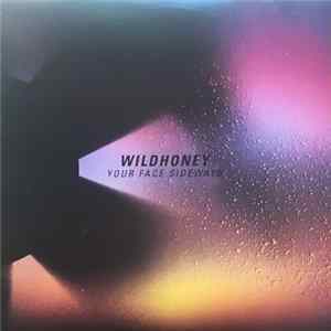 Download Wildhoney - Your Face Sideways
