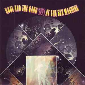 Download Kool & The Gang - Live At The Sex Machine