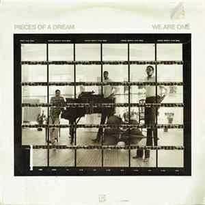 Download Pieces Of A Dream - We Are One
