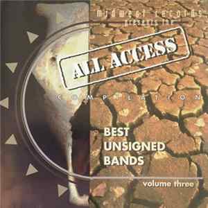 Download Various - Midwest Records Presents The All Access Compilation (Best Unsigned Bands Volume Three)