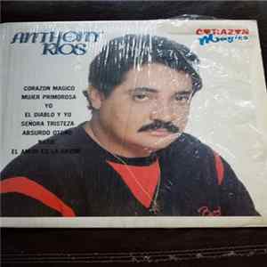 Download Anthony Rios - Corazón Mágico