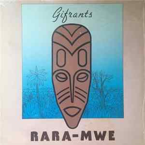 Download Gifrants - Rara-Mwe