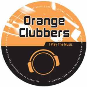 Download Orange Clubbers - I Play The Music