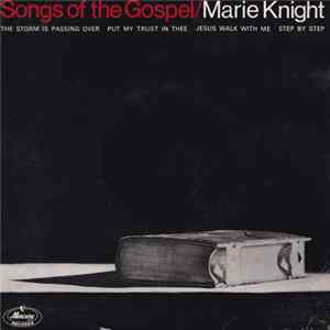 Download Marie Knight - Songs Of The Gospel