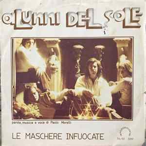 Download Alunni Del Sole - Le Maschere Infuocate