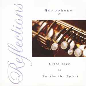Download Unknown Artist - Reflections - Saxophone