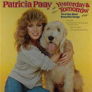 Download Patricia Paay - Yesterday & Tomorrow
