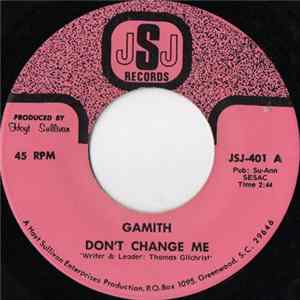 Download Gamith - Don't Change Me / Darkness