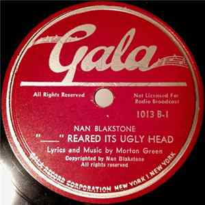 Download Nan Blakstone - " ...." Reared Its Ugly Head / Little Richard's Getting Bigger