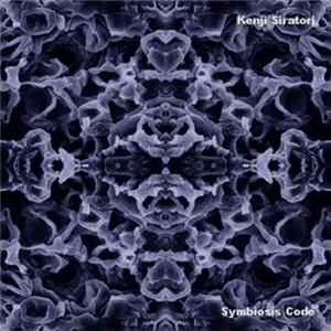 Download Kenji Siratori - Symbiosis Code