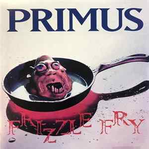 Download Primus - Frizzle Fry