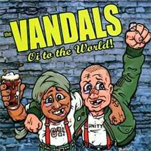 Download The Vandals - Oi To The World!