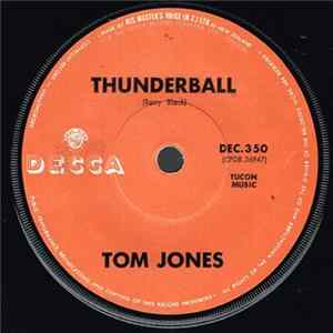 Download Tom Jones - Thunderball