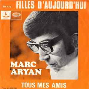 Download Marc Aryan - Filles D'aujourd"hui