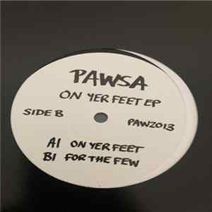 Download PAWSA - On Yer Feet EP