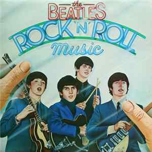 Download The Beatles - Rock 'N' Roll Music