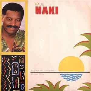 Download Paul Naki - Au Pays De La Biguine / Afrique Libre