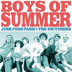 Download Junk Food Panic X The Switchers - Boys Of Summer
