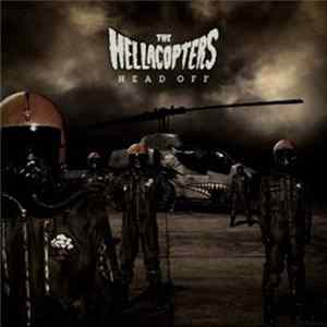 Download The Hellacopters - Head Off