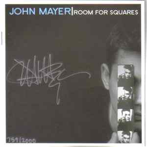 Download John Mayer - Room For Squares