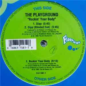 Download The Playground - Rockin Your Body