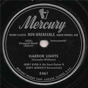 Download Jerry Byrd & His Steel Guitar & Jerry Murad's Harmonicats - Harbor Lights / At Sundown