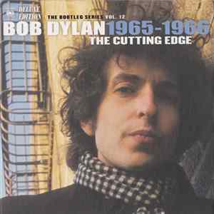 Download Bob Dylan - The Cutting Edge 1965 – 1966