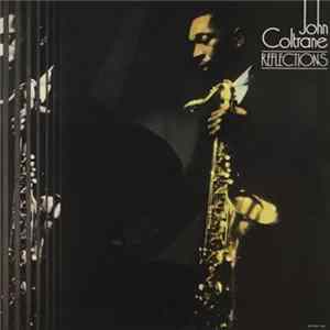 Download John Coltrane - Reflections